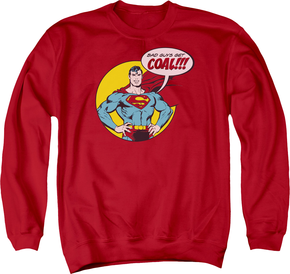 Bad Guys Get Coal Superman Sweatshirt product image 1