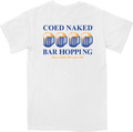 Bar Hopping Coed Naked T-Shirt product image 1