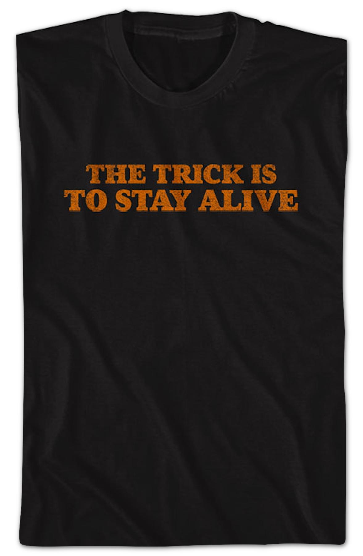 Front & Back The Trick Is To Stay Alive Halloween T-Shirt product image 2