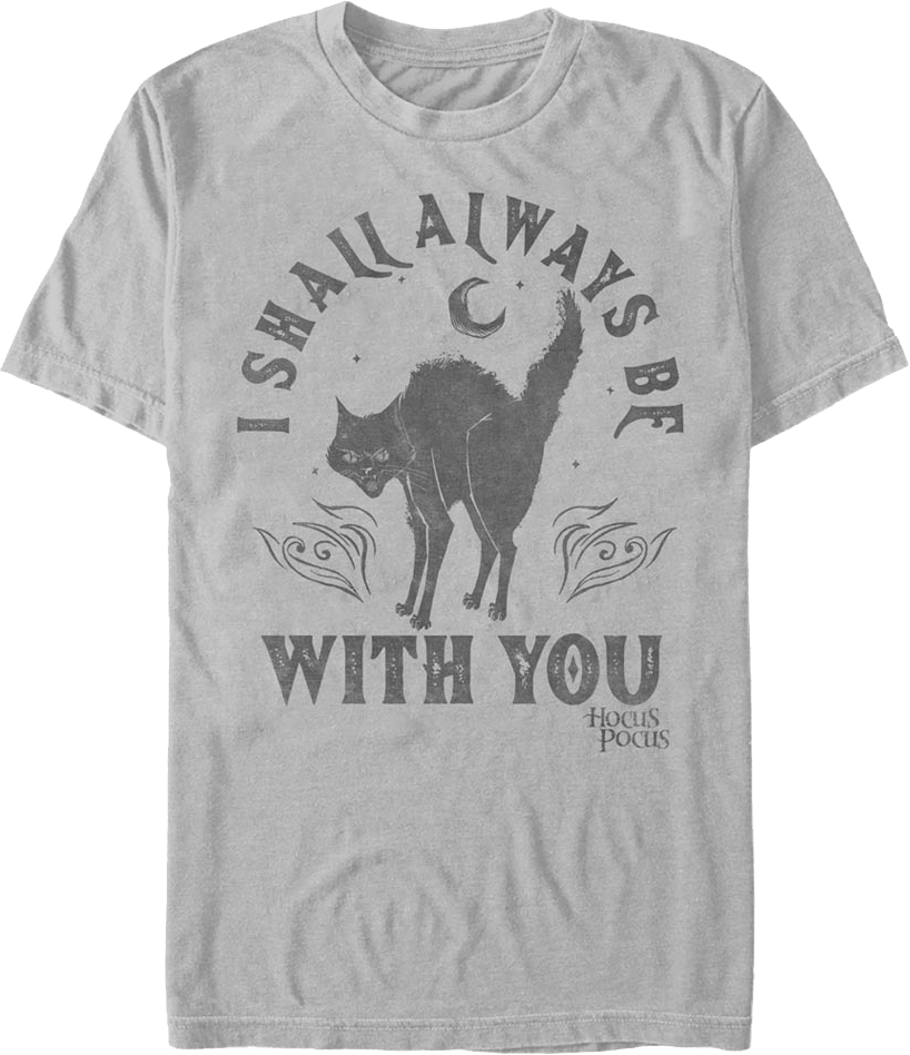 I Shall Always Be With You Hocus Pocus T-Shirt product image 1