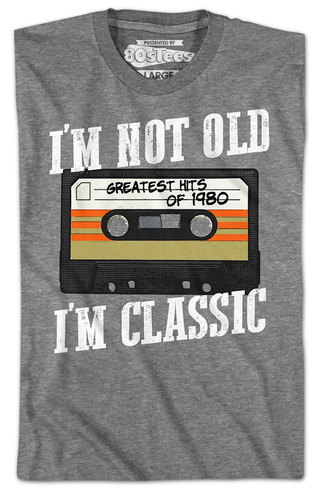 I'm Not Old I'm Classic Greatest Hits Of 1980 T-Shirt product image 2