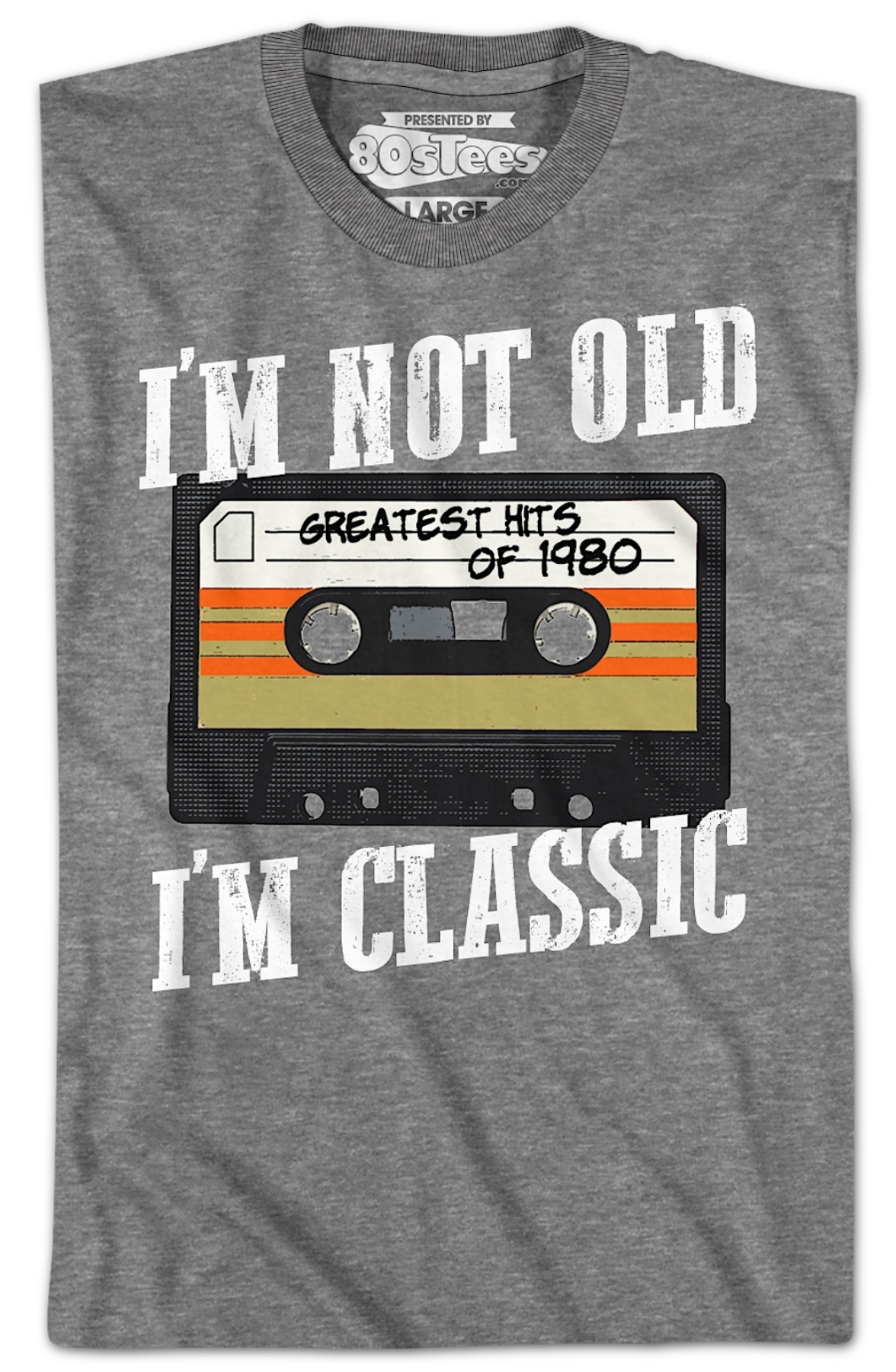 I'm Not Old I'm Classic Greatest Hits Of 1980 T-Shirt product image 2