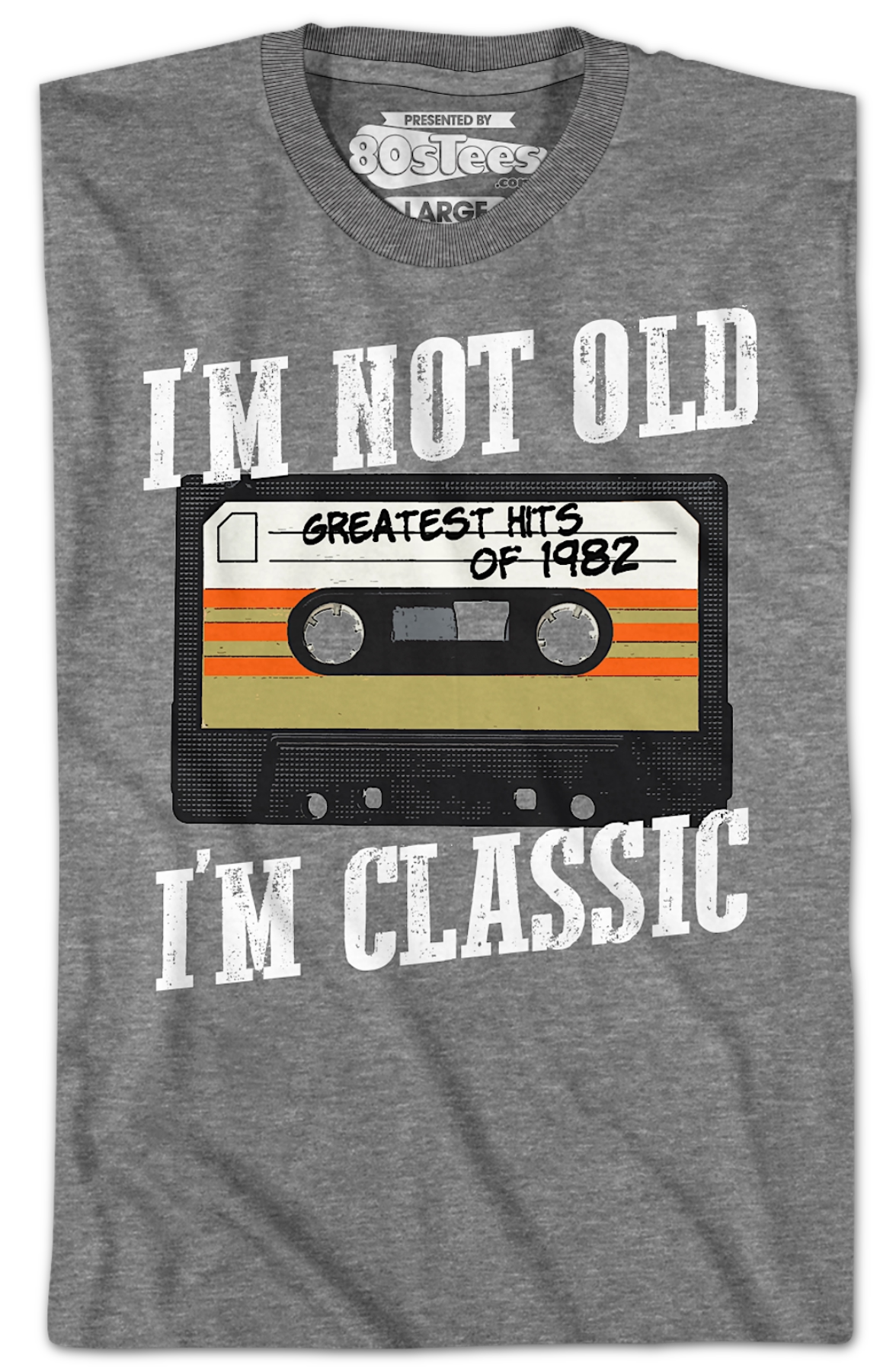 I'm Not Old I'm Classic Greatest Hits Of 1982 T-Shirt product image 2