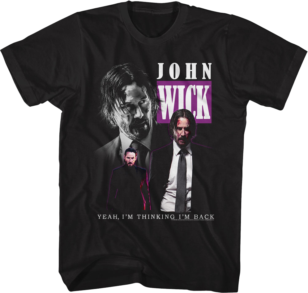 I'm Thinking I'm Back Collage John Wick T-Shirt product image 1
