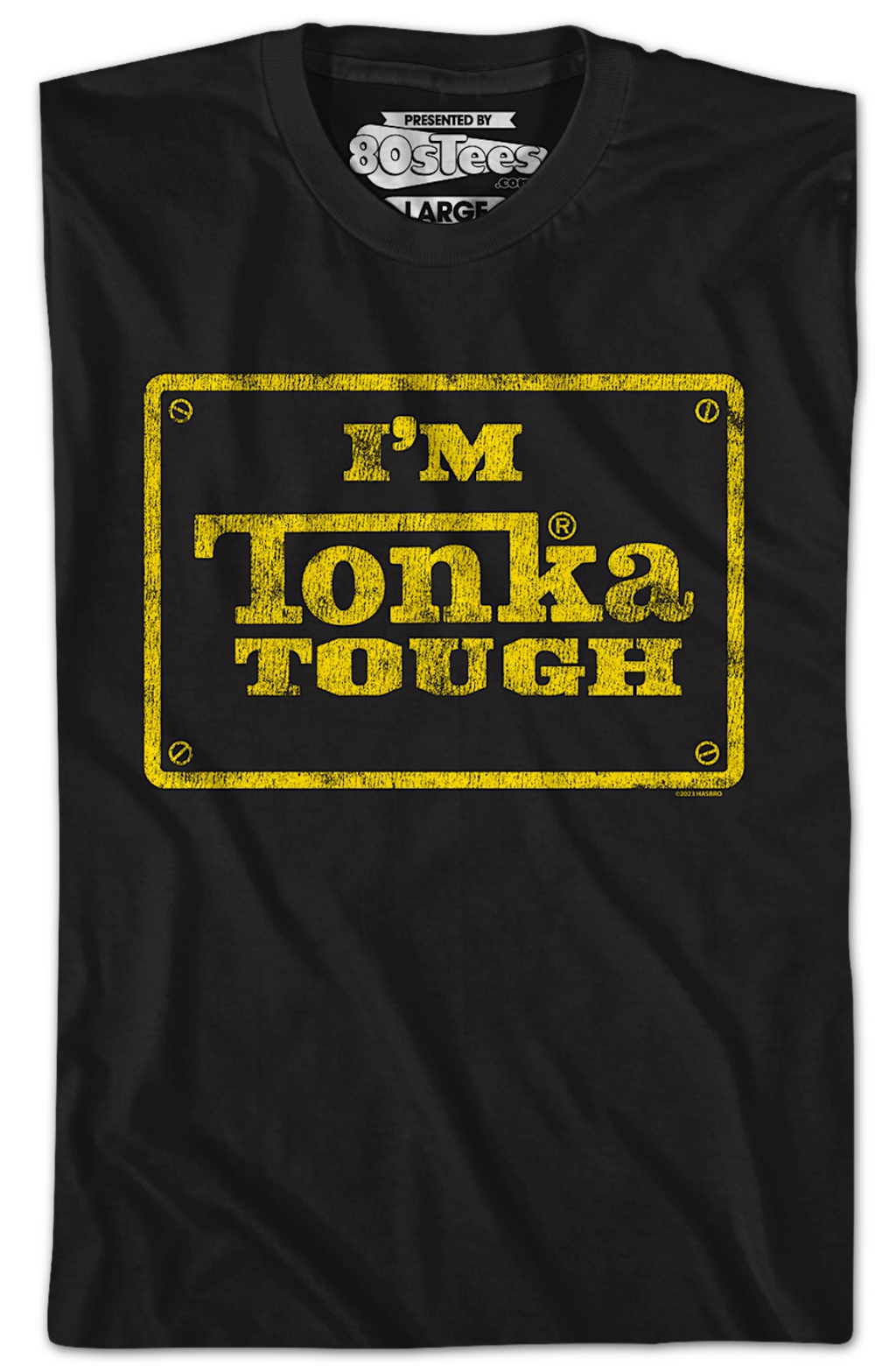 I'm Tonka Tough T-Shirt product image 2