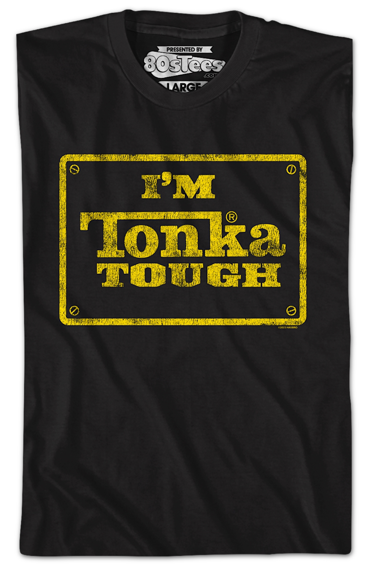 I'm Tonka Tough T-Shirt product image 2