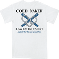 Law Enforcement Coed Naked T-Shirt product image 1