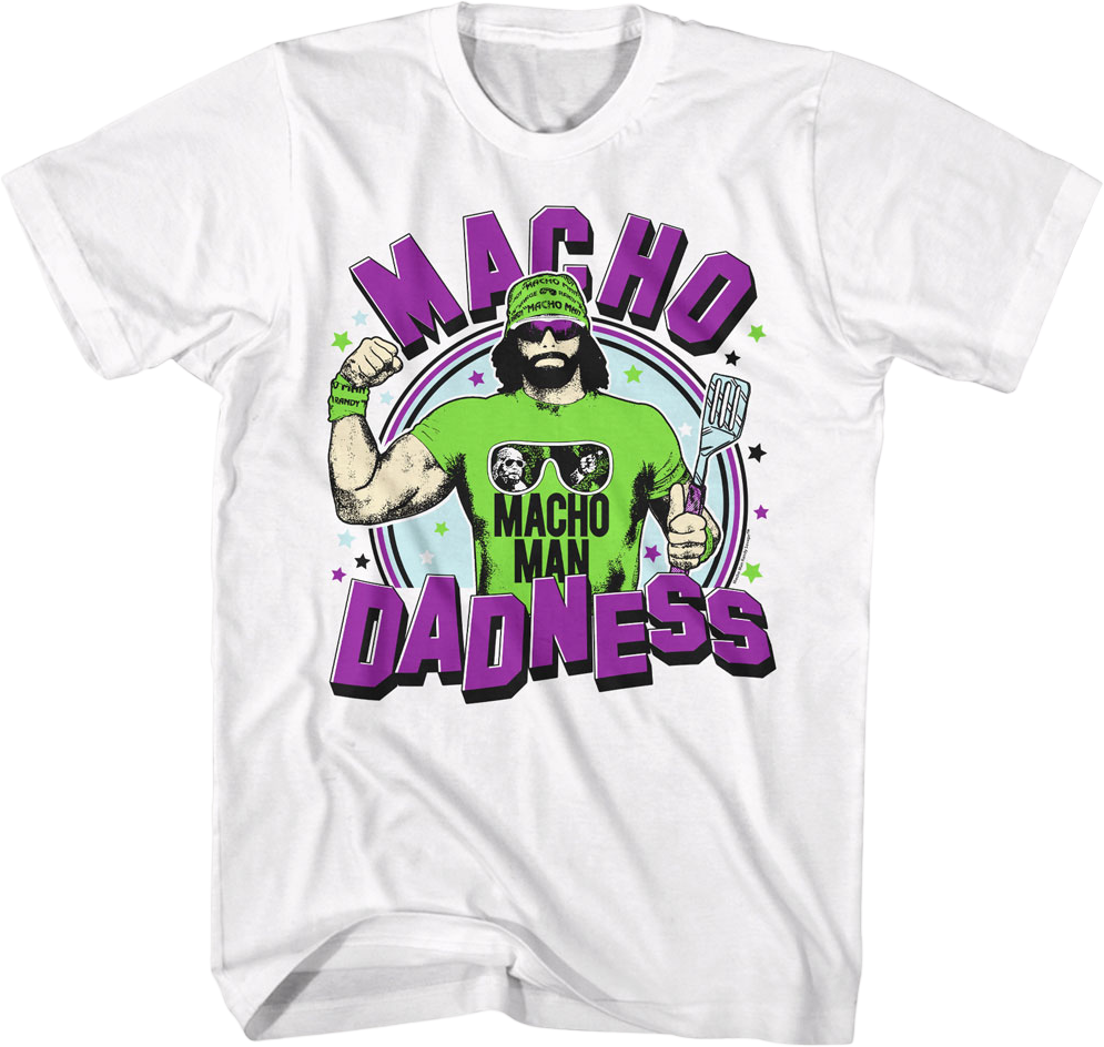 Macho Dadness Man Randy Savage T-Shirt product image 1