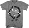 Make Friends With Fear Talladega Nights T-Shirt product image 1