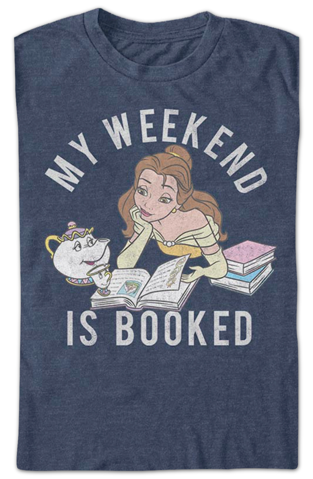 My Weekend Is Booked Beauty And The Beast T-Shirt product image 2