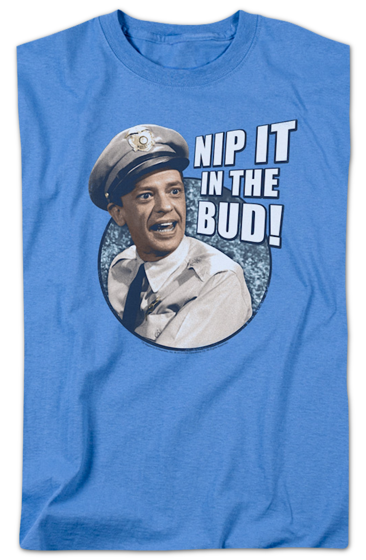 Nip It In The Bud Andy Griffith Show T-Shirt product image 2