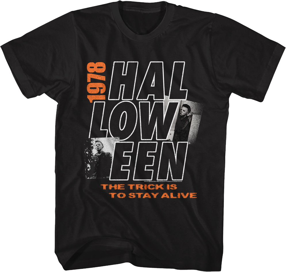 The Trick Is To Stay Alive 1978 Halloween T-Shirt product image 1