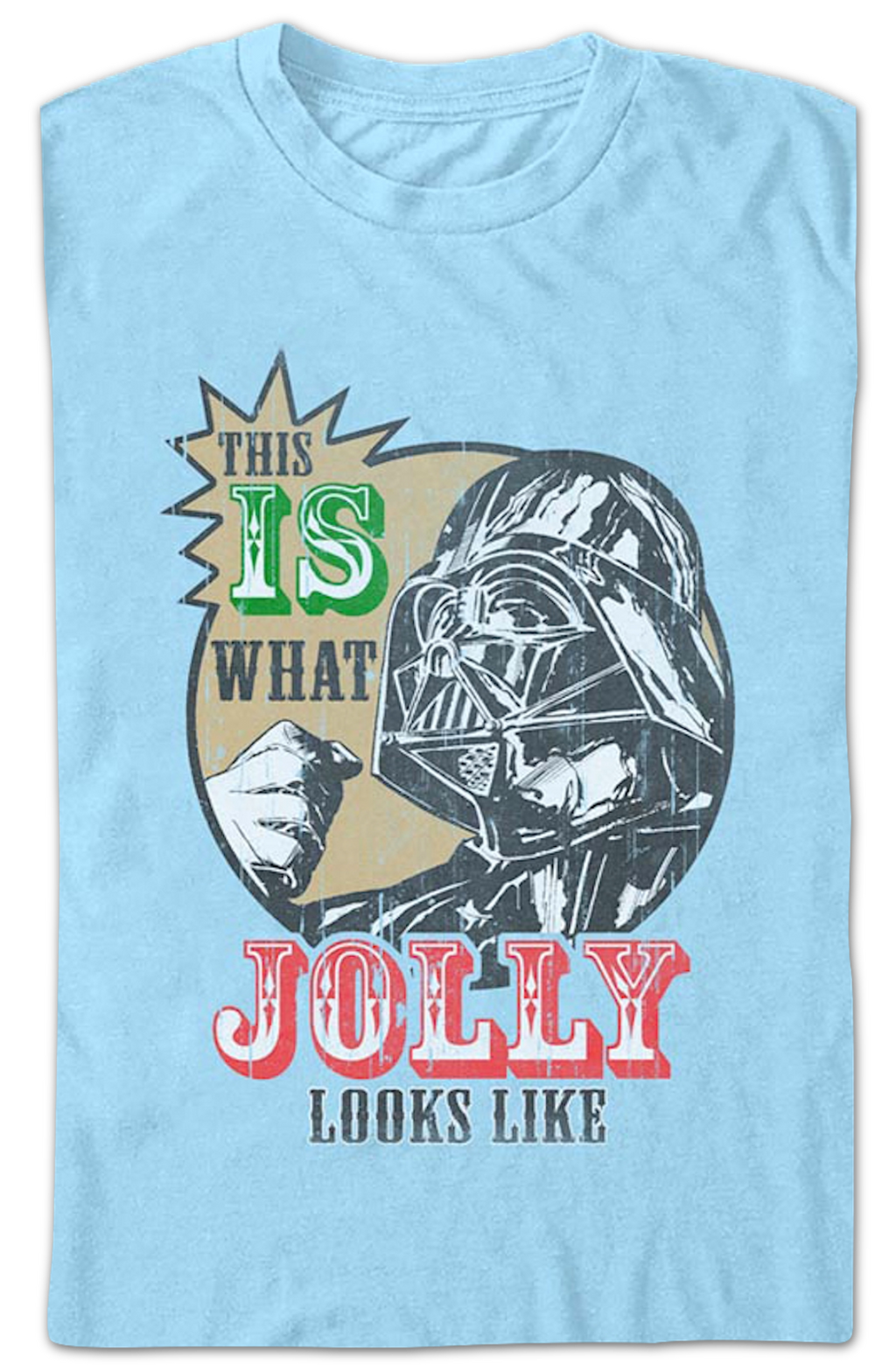 This Is What Jolly Looks Like Darth Vader Star Wars T-Shirt product image 2