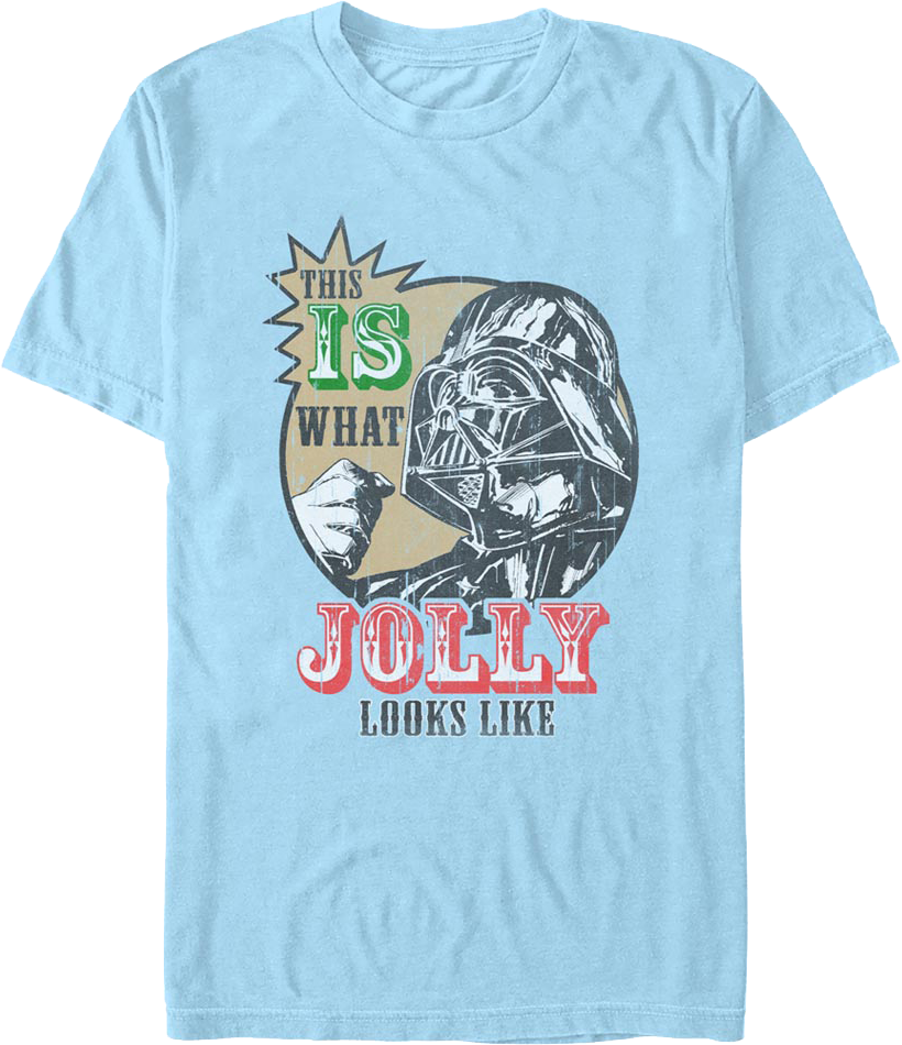 This Is What Jolly Looks Like Darth Vader Star Wars T-Shirt product image 1