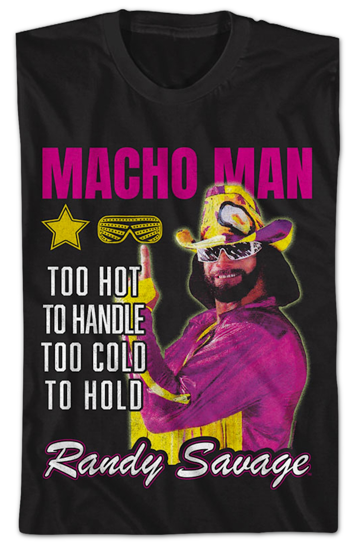 Too Hot To Handle Cold To Hold Macho Man Randy Savage product image 2