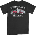 Trucking Coed Naked T-Shirt product image 1