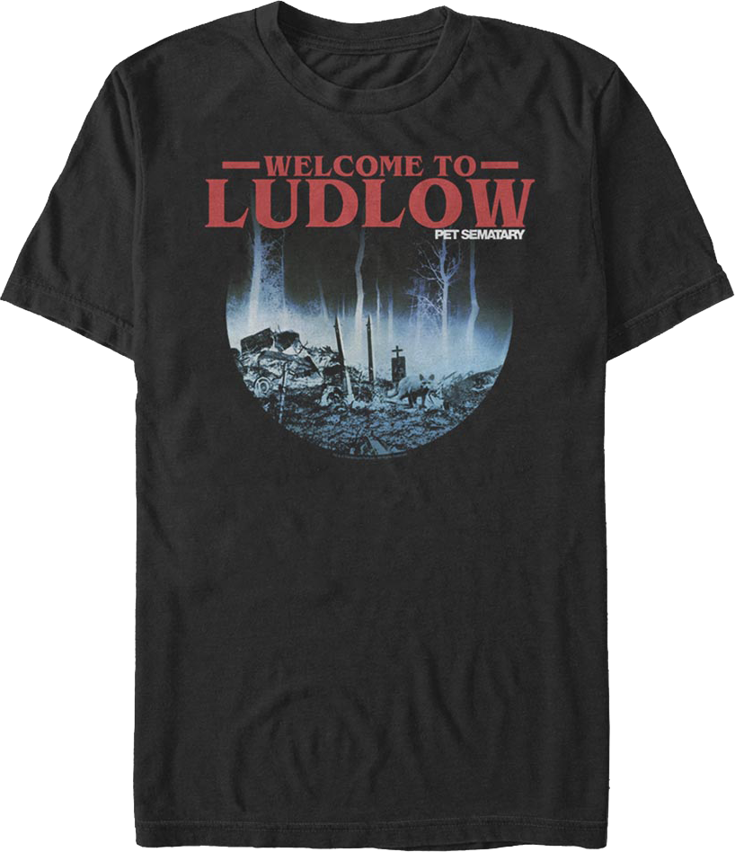 Welcome To Ludlow Pet Sematary T-Shirt product image 1