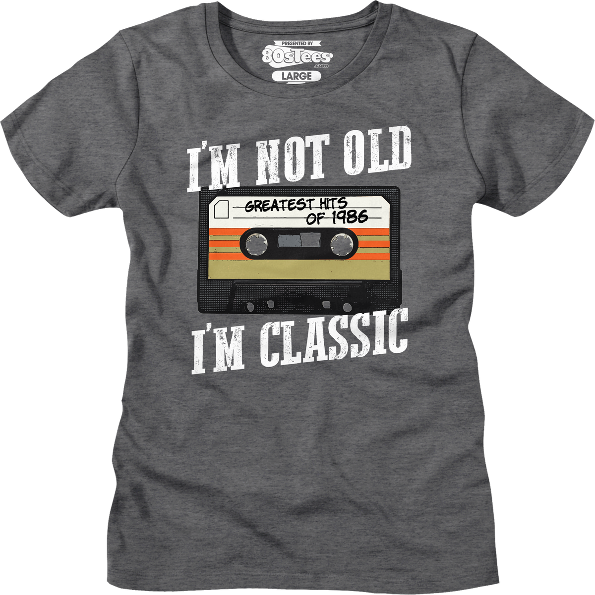 Womens I'm Not Old I'm Classic Greatest Hits Of 1986 Shirt product image 1
